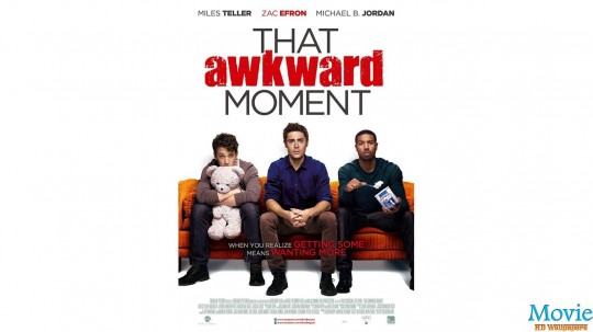 That Awkward Moment Movie Poster