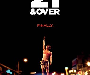 21 and Over (2013) Poster