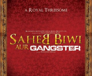 Saheb, Biwi Aur Gangster Returns (2013) Poster