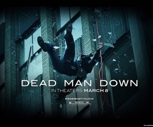 Dead Man Down (2013) Poster