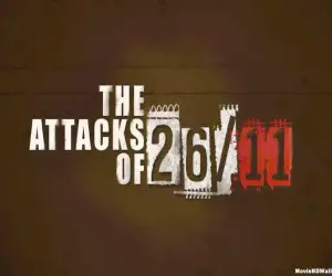 The Attacks of 26-11 Poster