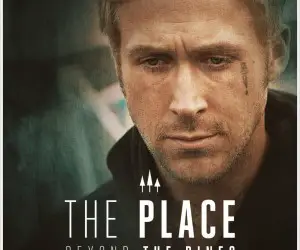 The Place Beyond the Pines (2013) Pic