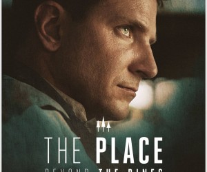 The Place Beyond the Pines Poster