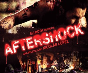 Aftershock (2012) Posters