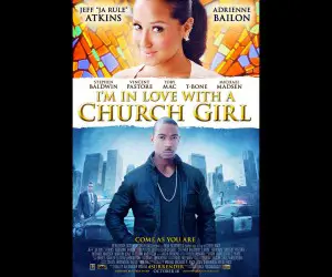 I'm in Love with a Church Girl (2013) Poster