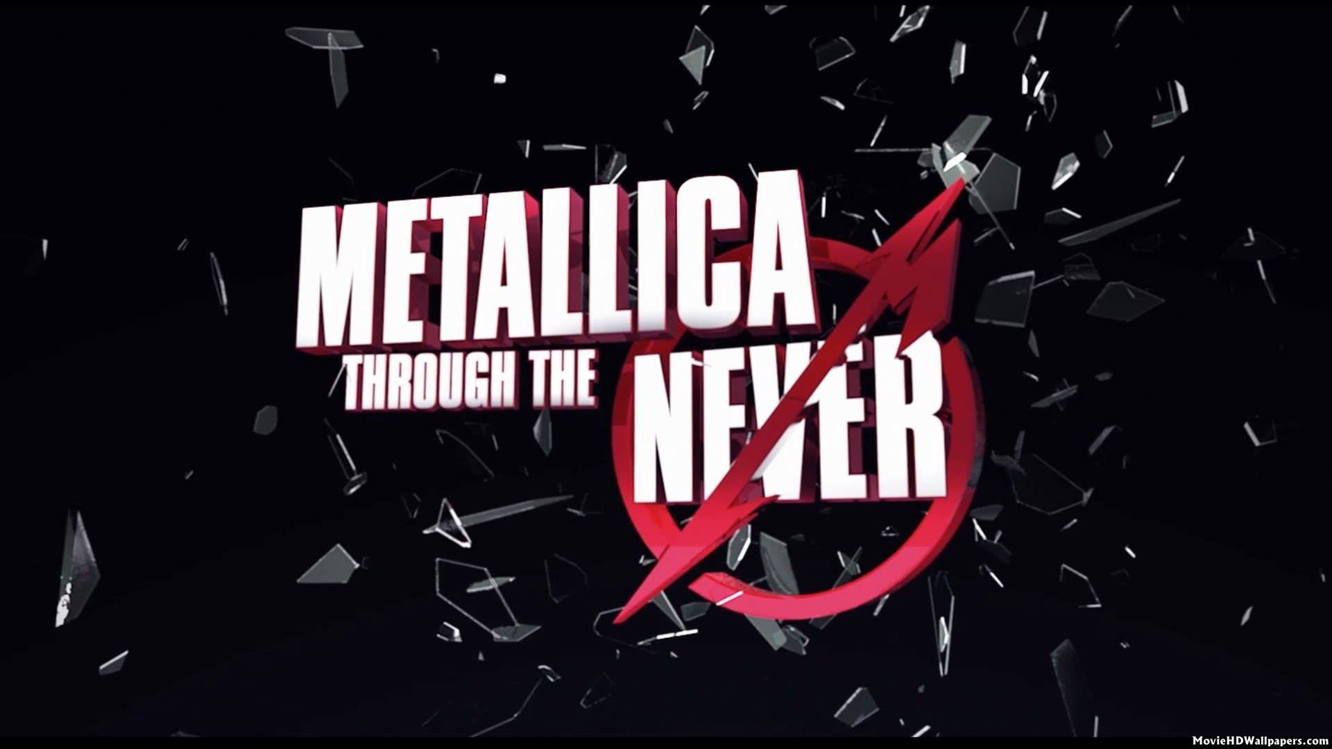 2013 Metallica: Through The Never 2013 Metallica: Through The Never
