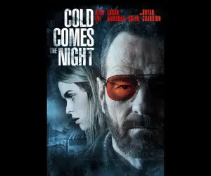 Cold Comes the Night Poster