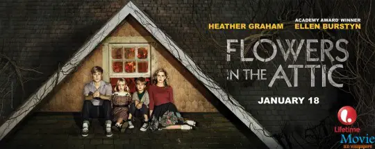 Flowers in the Attic Movie Images, Pics