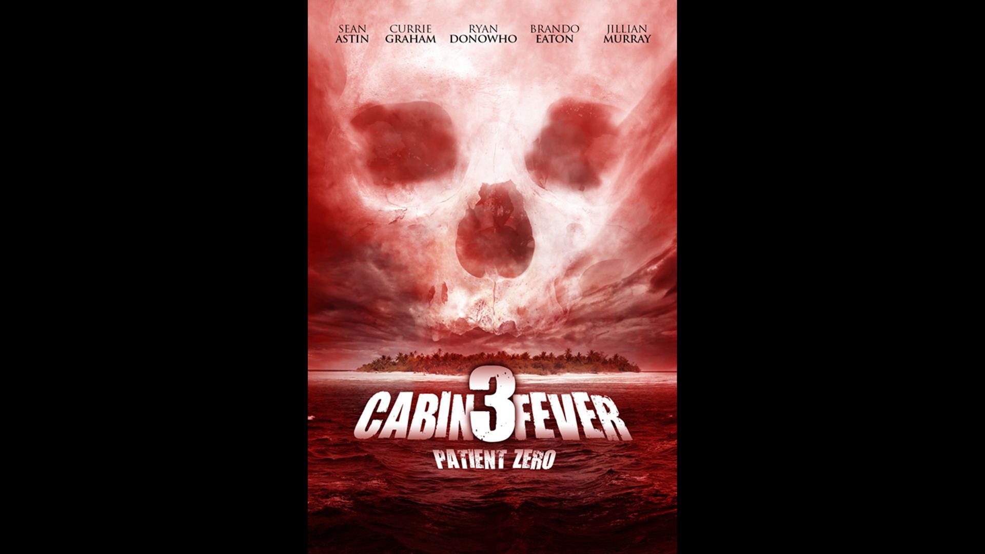 Cabin Fever Patient Zero Poster