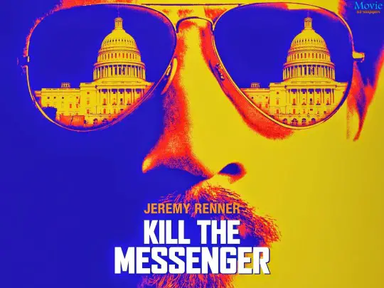 Kill the Messenger Poster