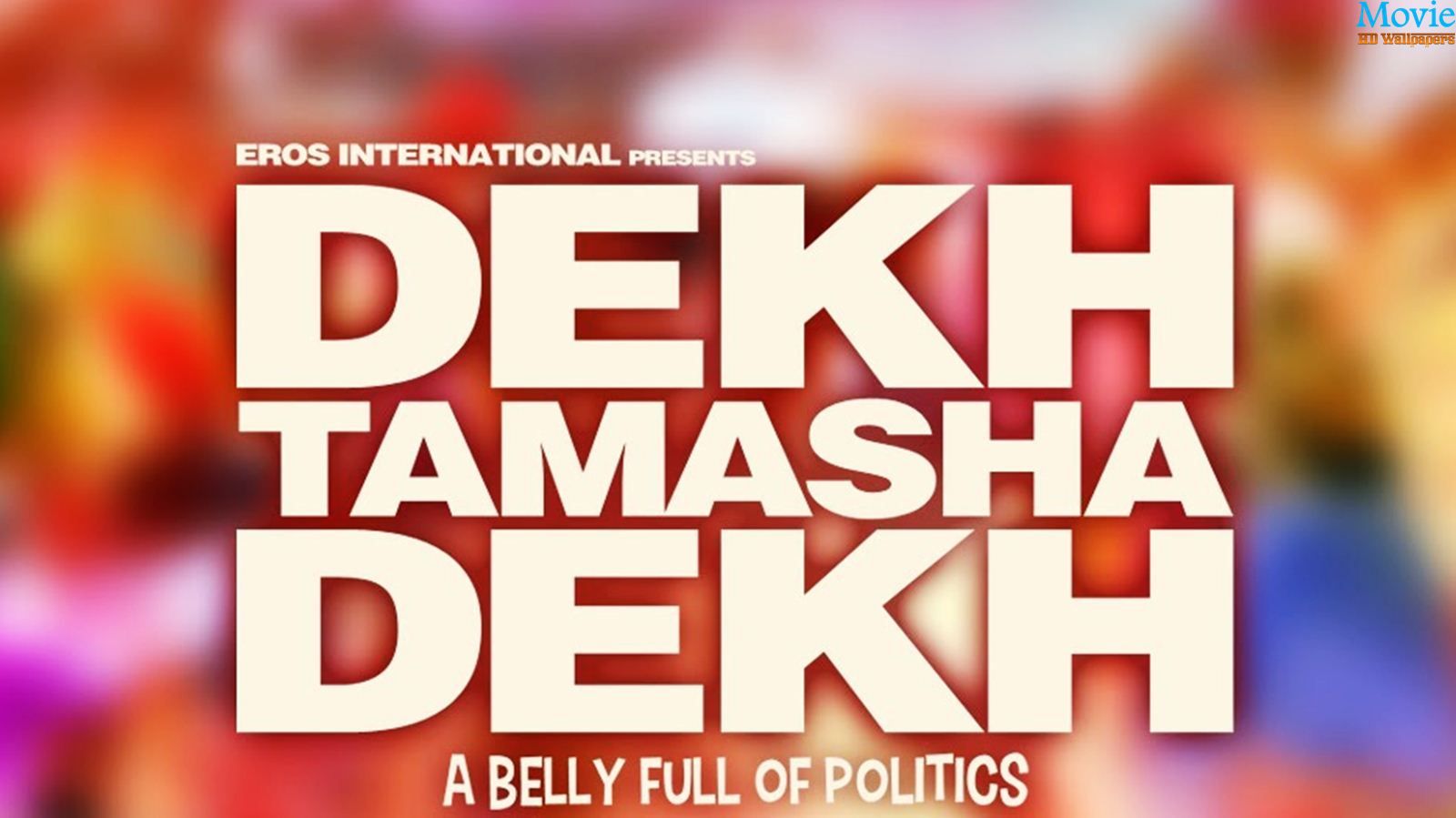 Dekh Tamasha Dekh