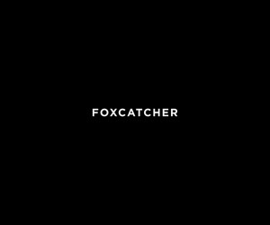 Foxcatcher Movie Wallpapers